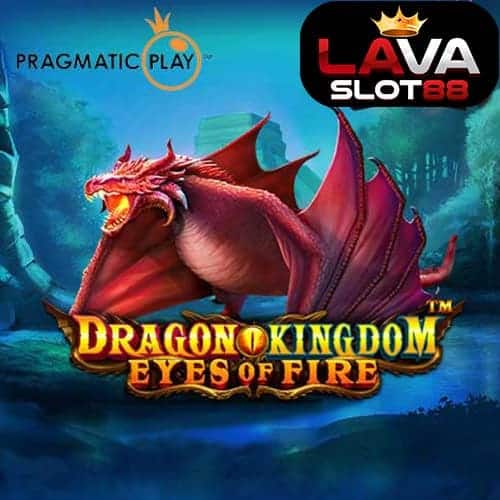 Dragon Kingdom Eyes of Fire