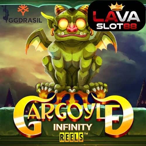 Gargoyle Infinity Reels