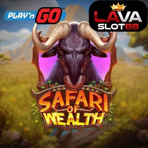 Safari of Wealth