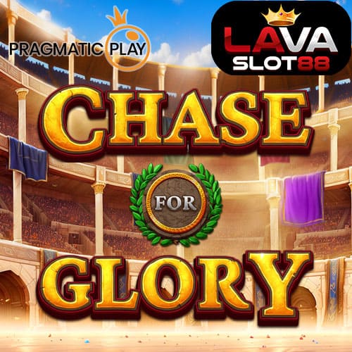 Chase for Glory